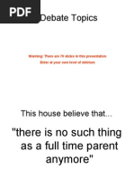 Download Debate Topics by sohkimfai6340 SN13390370 doc pdf