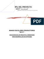Perfil Del Proyecto: Manos Escolares Productores "M.E.P."
