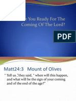 Are You Ready For The Coming of The Lord?
