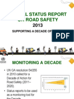 Presentation for Global Status Report on Road Safety 2013