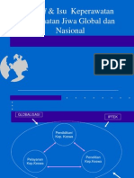 Trend & Isu Keperawatan Kesehatan Jiwa Global & Nasional