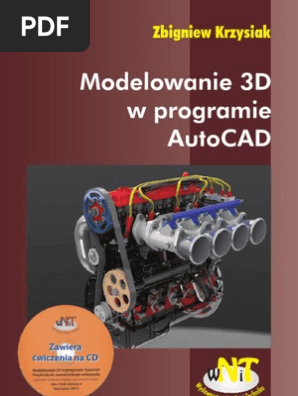 Modelowanie 3d W Programie Autocad Zbigniew Krzysiak Wnit
