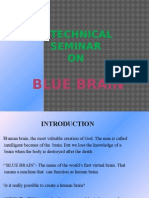 A Technical Seminar ON: Blue Brain