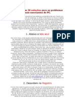 Um guia com 50 soluções para os problemas mais enervantes do PC