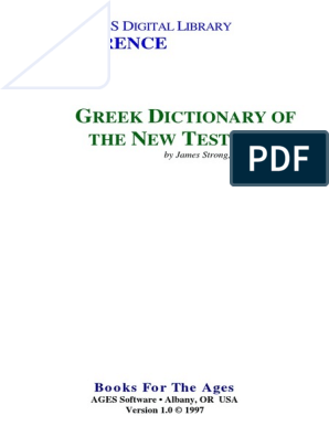 STRONG, James, Greek Dictionary of The New Testament, GR | PDF