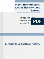 BTG Government Information Legislative History and Beyond