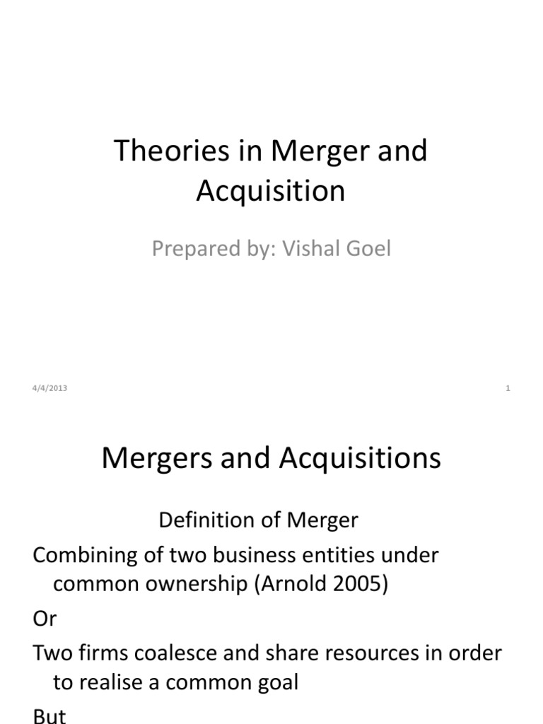 Theories in Merger and Acquisition | Mergers And Acquisitions