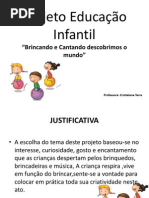 Projetos Educação Infantil slide aula 07-03