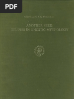 Gedaliahu A. Stroumsa - Another Seed: Studies in Gnostic Mythology
