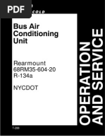 Carrier Bus Air Conditioning Rearmount 68RM35-604-20 (R134a) Operation&Service Manual (NYCDOT) Pub#T288