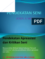 Pendekatan Seni John A Micheal