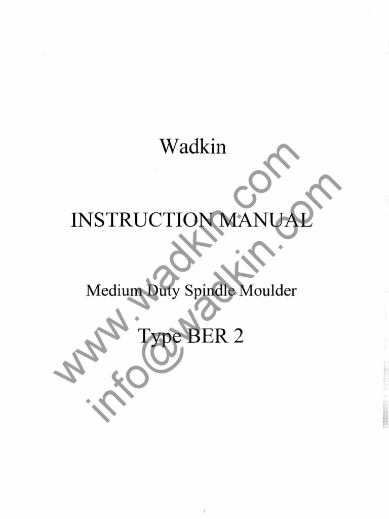 Wadkin BER 2 Spindle Moulder Manual & Parts List PDF Screw Steel