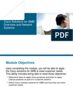 Cisco Solutions For SMB: Overview and Network Systems: © 2008 Cisco Systems, Inc. All Rights Reserved. SMBEN v2.0 - 2-1