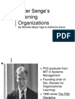 Peter Senge S Learning Organizations: by Michelle Meyer Ngai & Katherine Davis