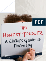 The Honest Toddler: A Child's Guide To Parenting by Bunmi Laditan