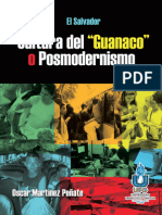 El Salvador Cultura del Guanaco o Posmodernismo