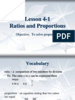 Lesson 4-1 Ratios and Proportions: Objective: To Solve Proportions