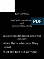 Self Defense: Dealing With Armed Assault and Weapons of Opportunity