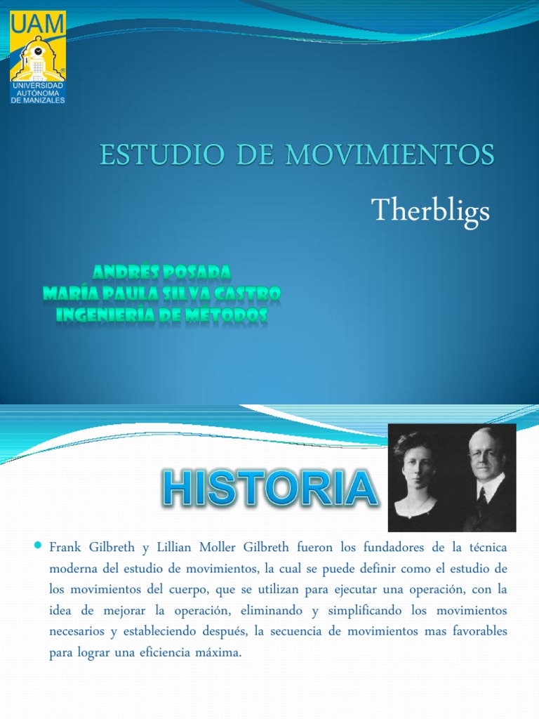 Los Therbligs los elementos básicos del estudio de movimientos según Frank y Lillian Gilbreth