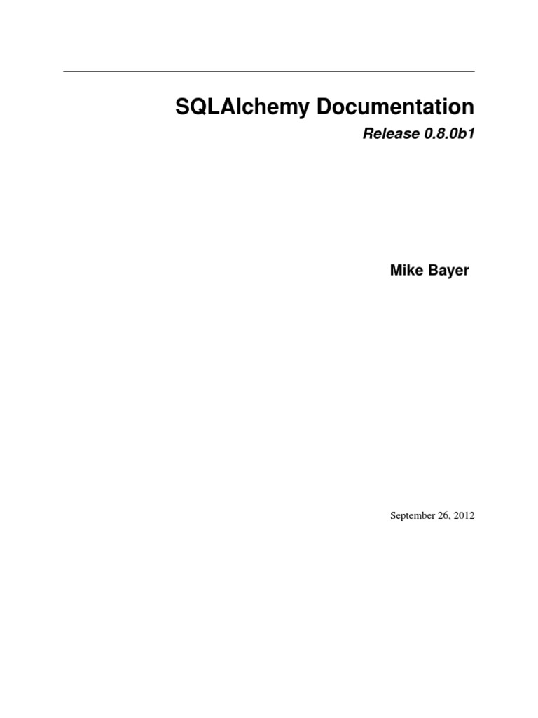 SQLAlchemy 0.8.0b1 Documentation Guide | PDF | Inheritance (Object ...