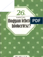 Biofüzetek 26 - Lutz, Armin - Hogyan lehetek biokertész