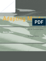 Adapting Minds Evolutionary Psychology and the Persistent Quest for Human Nature - David J. Buller, A Bradford Book 2006