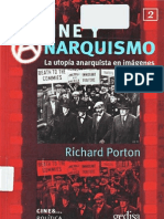 Porton, Richard - Cine y anarquismo. La utopía anarquista en imágenes [1999].pdf