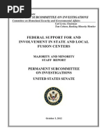 FEDERAL SUPPORT FOR AND INVOLVEMENT IN STATE AND LOCAL FUSION CENTERS