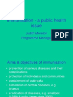 Immunisation - A Public Health Issue: Judith Moreton Programme Manager