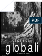 Eram Os Deuses Os Pais Da Globalização - Ilustrado