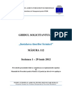 GHIDUL SOLICITANTULUI Pentru Masura 112 Versiunea Finala 06 Mai 2012