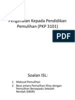 Pengenalan Kepada Pendidikan Pemulihan (PKP 3101)