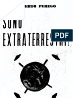 Console Alberto Perego - Sono Extraterrestri! Il piano operativo dell'aviazione elettromagnetica  (1958)