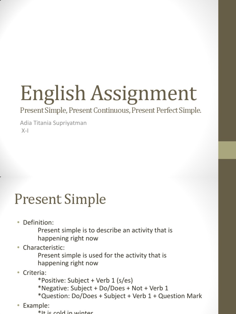 English Assignment: Present Simple, Present Continuous, Present Perfect ...