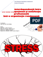 Relatia de Interdependenta Intre Stresul Ocupational Si Satisfactia Profesionala Intr o Organizatie Romaneasca