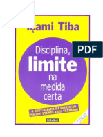 Içami Tiba - Disciplina, Limite na Medida Certa (pdf)(rev)