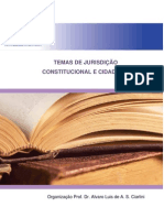 TEMAS DE JURISDIÃ ÃƒO CONSTITUCIONAL E CIDADANIA1