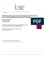 Health Care-Seeking Among Latino Immigrants: Blocked Access, Use of Traditional Medicine, and The Role of Religion