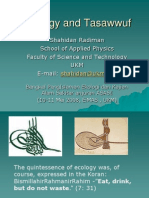 Ecology and Tasawwuf: Shahidan Radiman School of Applied Physics Faculty of Science and Technology UKM E-Mail