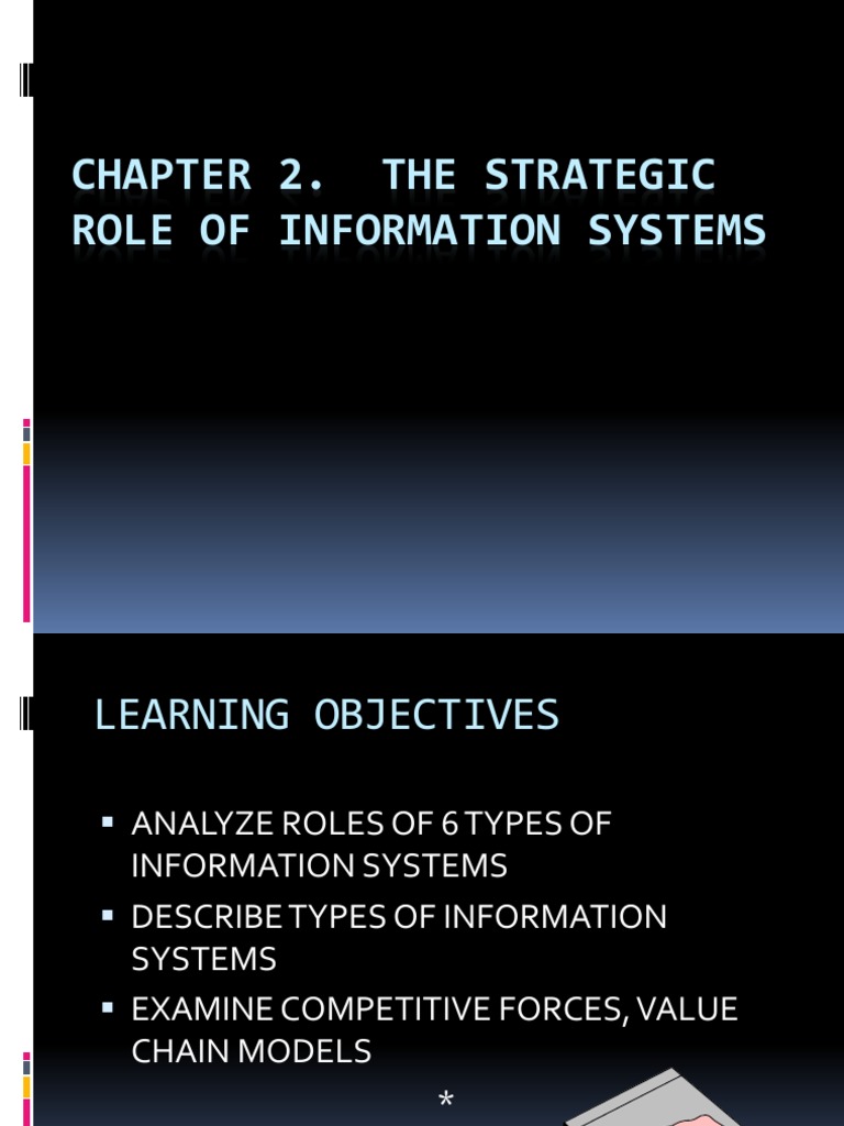Chapter 2. The Strategic Role of Information Systems | PDF | Enterprise ...