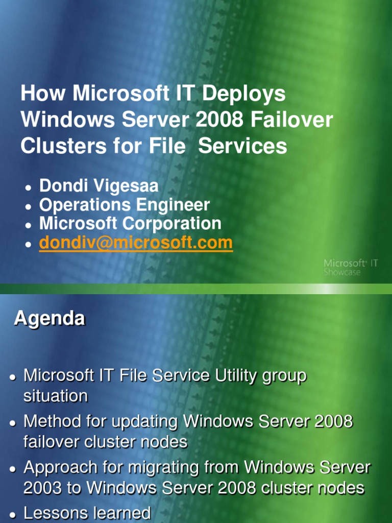 How Microsoft IT Deploys Windows Server 2008 Failover Clusters For File ...