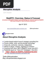 Download Disruptive Analysis WebRTC Overview April 2013 by Dean Bubley SN134627945 doc pdf