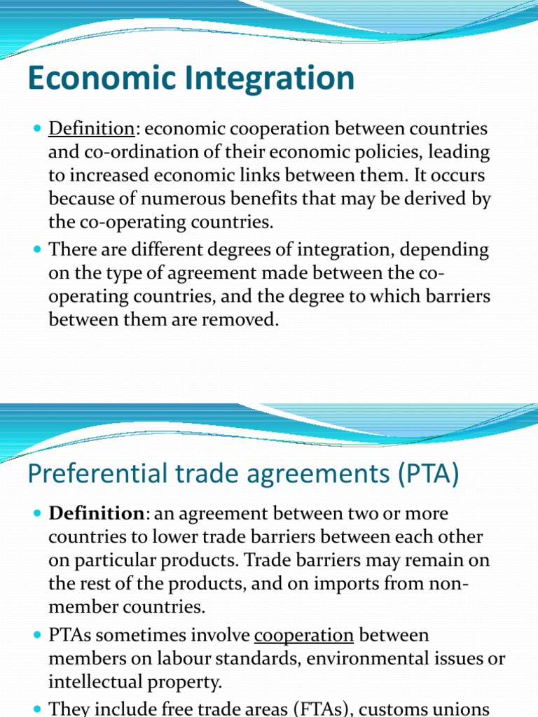 Economic Integration | PDF | Trade Agreements | Single Market