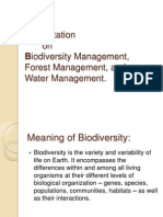Presentation On Biodiversity Management, Forest Management, Water Management