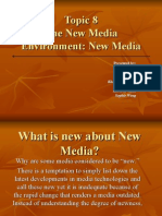 Topic 8 The New Media Environment: New Media