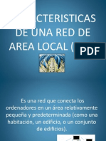 15117440 Caracteristicas de Una Red de Area Local