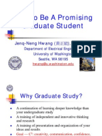 How to Be A Promising Graduate Student: Jenq-Neng Hwang (黃正能), Professor