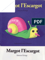 Droles de Petites Betes - Margot L'Escargot