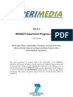 D4.9.2 REENACT Experiment Progress Report v1.0
