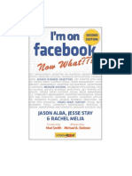 I'm on Facebook--Now What??? (2nd Edition)